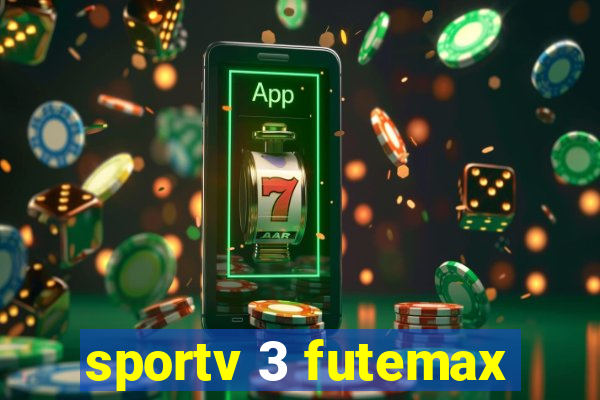 sportv 3 futemax